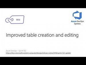 #azuredevopssprints 152 - Improved table creation and editing