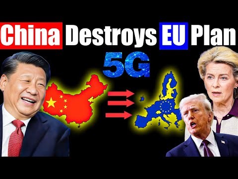 EU Forced 27 Countries to Ban Chinese 5G: China Destroys EU Plan: Everyone Shock