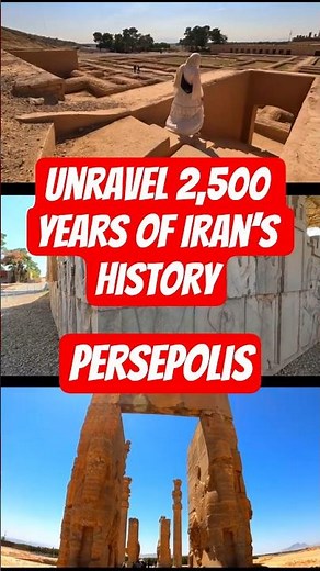 Unravel 2,500 Years of Iran’s History – Persepolis in 1 Minute