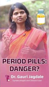 How to Delay Periods Safely? Doctor’s Advice on Norethisterone & Side Effects