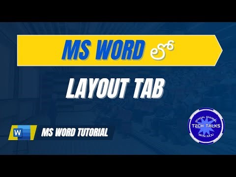 MS Word Layout Tab Explanation in Telugu | Page Setup, Paragraph, Arrange | Tech Talks With Raju