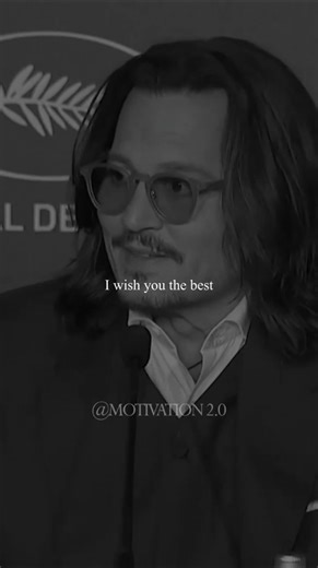 I WISH YOU THE BEST - Motivational Speech (Johnny Depp)
