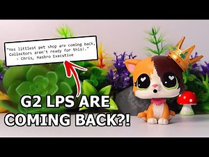 OLD LPS ARE COMING BACK! (Hasbro Update)
