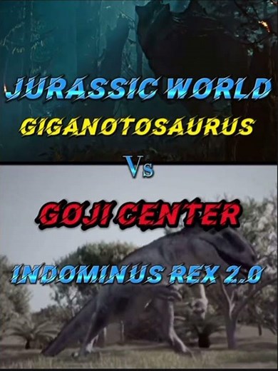 Goji center indominus Rex vs giganotosaurus Jurassic World @GojiCenter