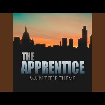 The Apprentice (Main Title Theme)