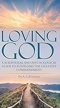 Love: “How do you seek God above everything? Dr. Andrea LaFountain
