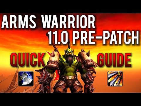 Arms Warrior: War Within 11.0 Pre-Patch Quick Guide