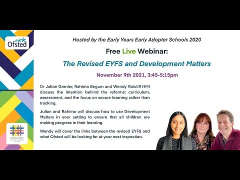 The Revised EYFS and Development Matters - Webinar