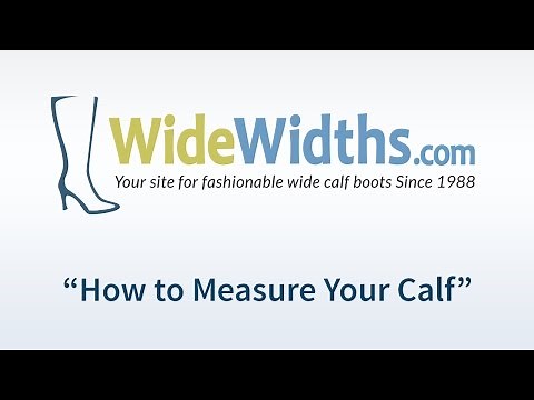 WideWidths.com - How to Measure Your Calf to Choose the Right Boot