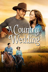 A Country Wedding (2015) - AZ Movies