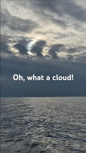 Oh, what a cloud! Sea, cloud, sky, waves, sound of the surf, relaxation, beauty.