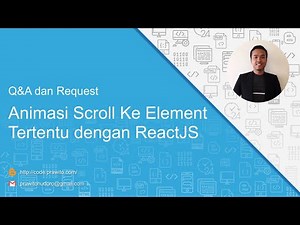 Animasi Scroll ke element tertentu dengan ReactJS - scrollIntoView