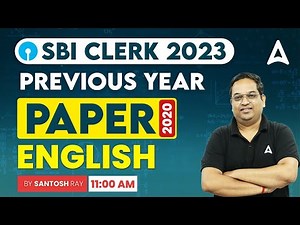 SBI Clerk 2023 | SBI Clerk English Previous Year Paper 2021 ( Part-2 ) | By Santosh Ray