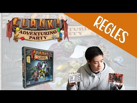 Clank la Grande Aventure - Présentation, règles et avis