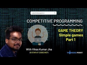 Simple Games Part 1 | Game Theory | Competitive Programming