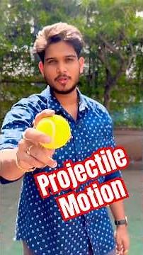 What is Projectile Motion ? Projectile motion explained | Physics #kinematics #projectilemotion