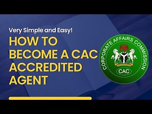 How to Become an Accredited CAC Agent and Make Money// CAC Agent