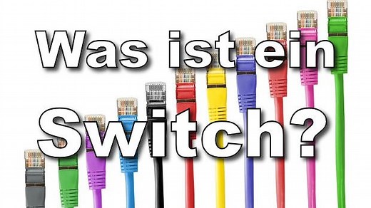 Was ist ein Switch? Schnell erklärt