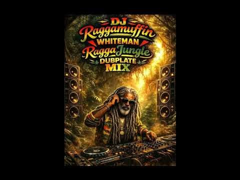 DJ Raggamuffin Whiteman RaggaJungle Dubplate MIX 🔊💥