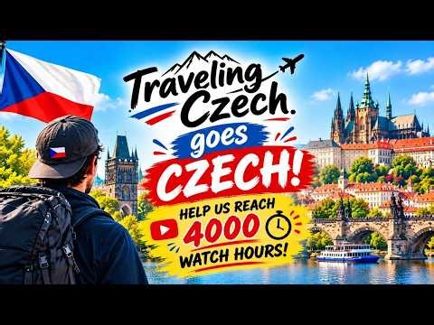 Traveling Czech & LadyCZ Live: Going fully Czech!