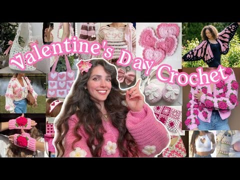 Crochet Valentine's Day Gift Ideas │ Valentine's Day Crochet Project Ideas with patterns