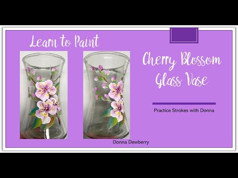 Learn to Paint One Stroke - Practice Strokes With Donna: Cherry Blossoms Painting on Glass | 2023