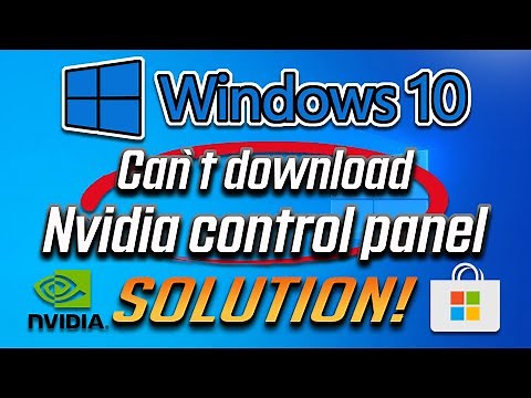 FIX Can’t Download Nvidia Control Panel from Microsoft Store [2025]