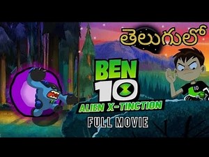 Ben 10: Alien X-Tinction Full Movie in Telugu |
