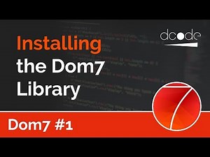 Dom7 Tutorial #1 - Installation & Introduction