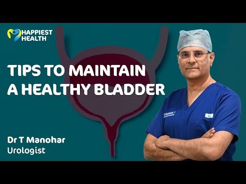 Tips To Maintain A Healthy Bladder