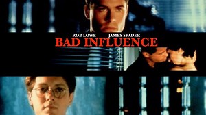 Bad Influence 1990 VF ★ 5.8 Culte HD.