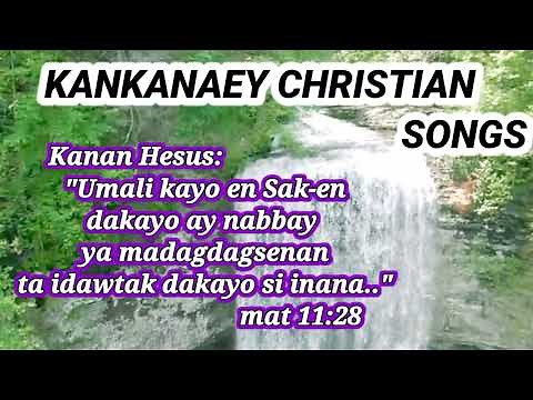 25 Best Kankanaey Christian Songs