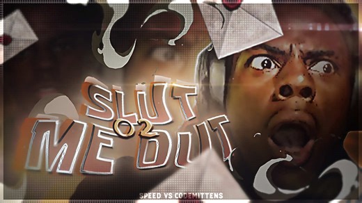 「 SLUT ME OUT 2 」- Darren vs Codemittens 🐵 [Edit/IRL] 4k #Speed #Codemittens #SpeedxCodemittens #SpeedEdit #CodemittensEdit