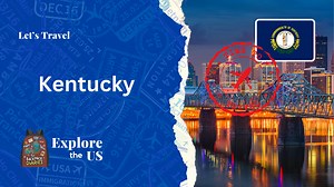 Lets Visit Kentucky The Backpack Diaries