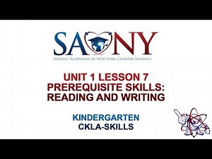 Kindergarten CKLA Skills - Unit 1 Lesson 7 Prerequisite Skills: Reading and Writing