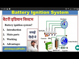 Battery Ignition System (हिन्दी)!!Coil Ignition System!! How to work battery Ignition system