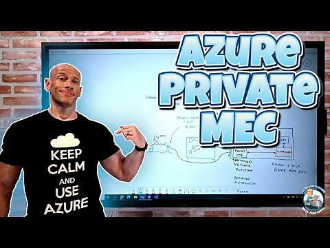 Azure Private MEC Overview
