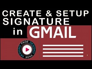 Learn to Create and Setup Signature in Gmail Account 2022