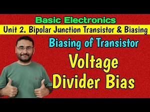 Voltage Divider Bias | in BJT | BE/BTech 1st year (Sem 1 & 2) Basic electronics (in हिन्दी)