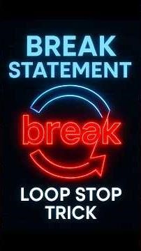 break statement in python, python break hindi, python loop break, python for loop