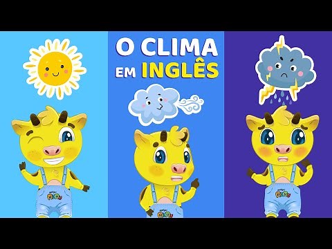 INGLÊS PARA CRIANÇAS | CLIMA E TEMPO EM INGLÊS | AULA DE INGLÊS INFANTIL