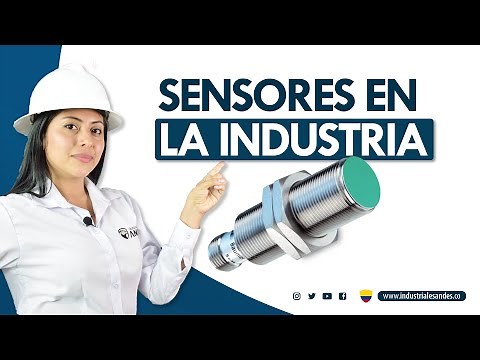 Tipos de Sensores en la Industria