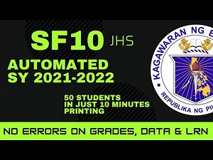 PAANO MAG AUTOMATE NG SF10 S.Y. 2021-2022 JHS
