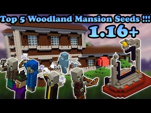 Top 5 | Woodland Mansion Seeds | Minecraft 1.16+ [NETHER UPDATE]