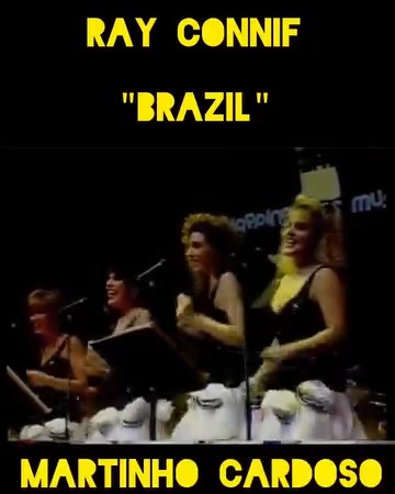 _______________ Ray Conniff 💚 "BRAZIL 🎧(Aquarela do Brasil)" ___ Velhos Tempos...Belos Dias 👏🏼 ~~.💙"⁀⋱‿~💛๑⁀⋱‿~❤๑⁀⋱‿~💚~~ | Martinho Cardoso