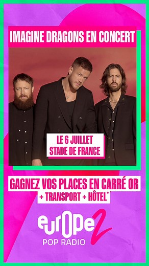 💥🔥 Imagine Dragons fait son grand retour à Paris pour un concert exceptionnel au Stade de France Écoutez Europe 2 cette semaine et , gagnez les DERNIÈRES PLACES en Carré Or pour assister à leur concert ✨✨🤩 📲 DRAGONS au 7 12 13 (3x0,75€ SMS) | Europe 2