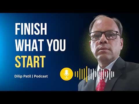 Finishing What You Start | The Discipline Most People Lack