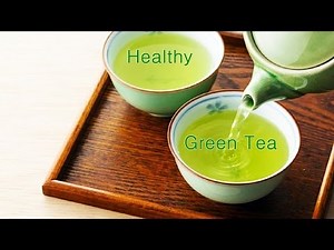 How To Make Healthy Green Tea At Home