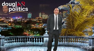 DOUGLAR POLITICS TONIGHT 7:30 pm Sharp!!! | Douglar Politics