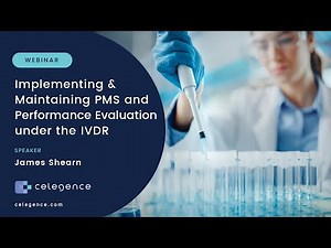 Implementing and Maintaining PMS and Performance Evaluation under the IVDR – Webinar